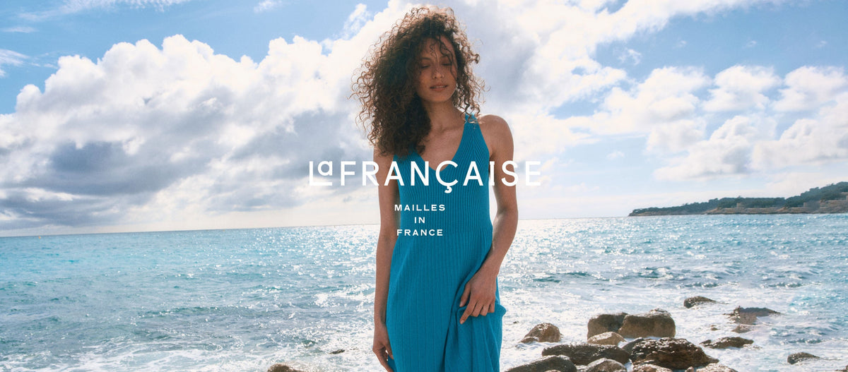 Découvrez notre collection  été - LAFRANÇAISE Mailles in France